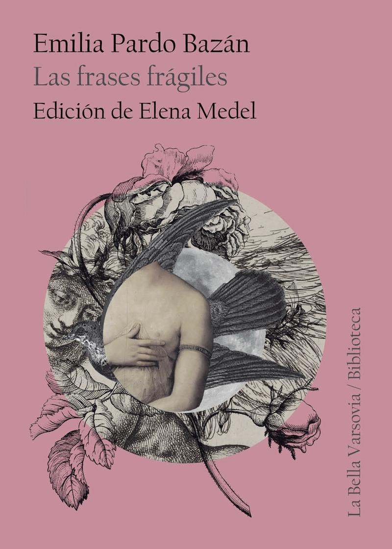 Las Frases Frágiles "Edición de Elena Medel". Las Frases Frágiles "Edición de Elena Medel".