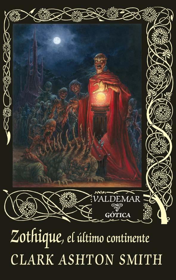 Zothique "El Último Continente"