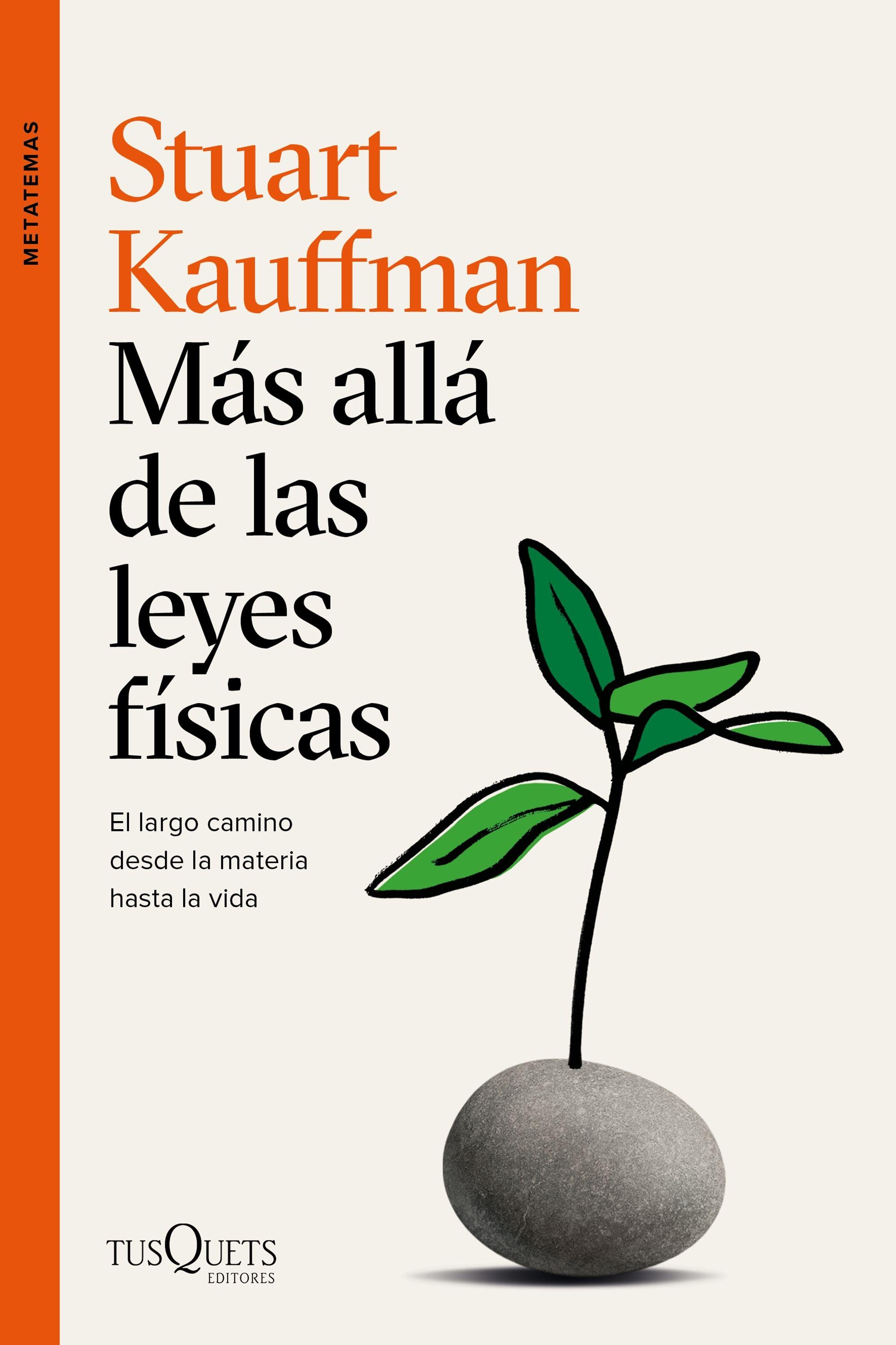 Más allá de las leyes físicas "El largo camino desde la materia hasta la vida". 