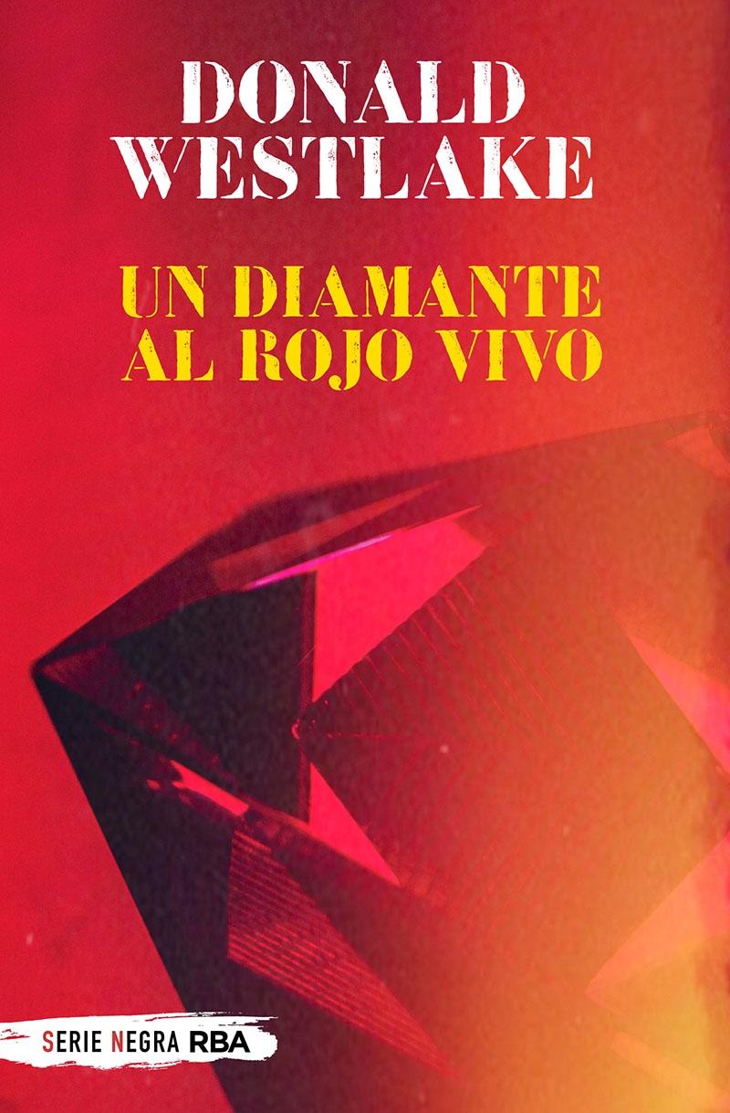 Un diamante al rojo vivo. 