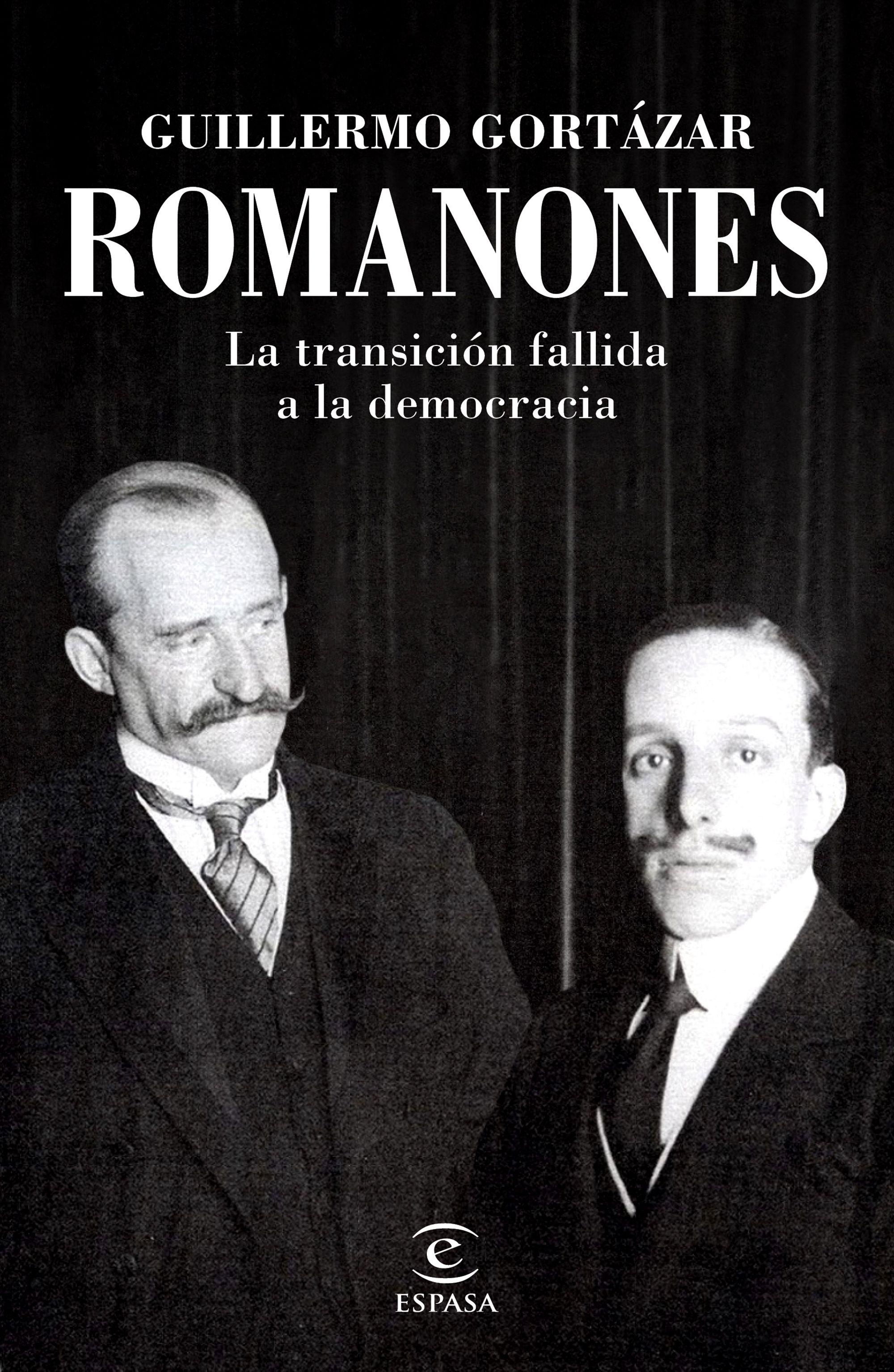 ROMANONES "LA TRANSICION FALLIDA A LA DEMOCRACIA". 