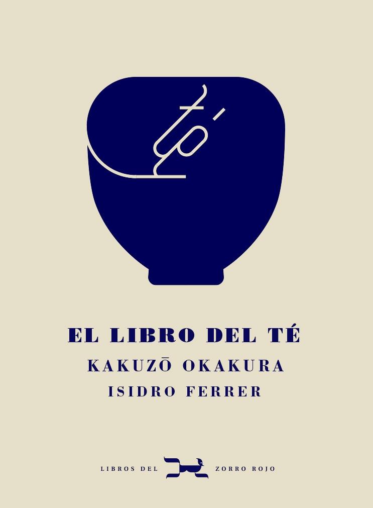 El Libro del Té. 