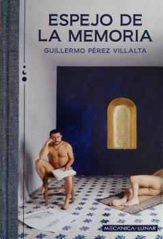 Espejo de la memoria. Espejo de la memoria.
