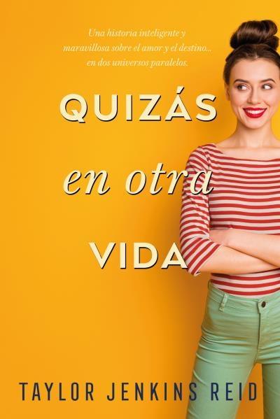 QUIZÁS EN OTRA VIDA. 