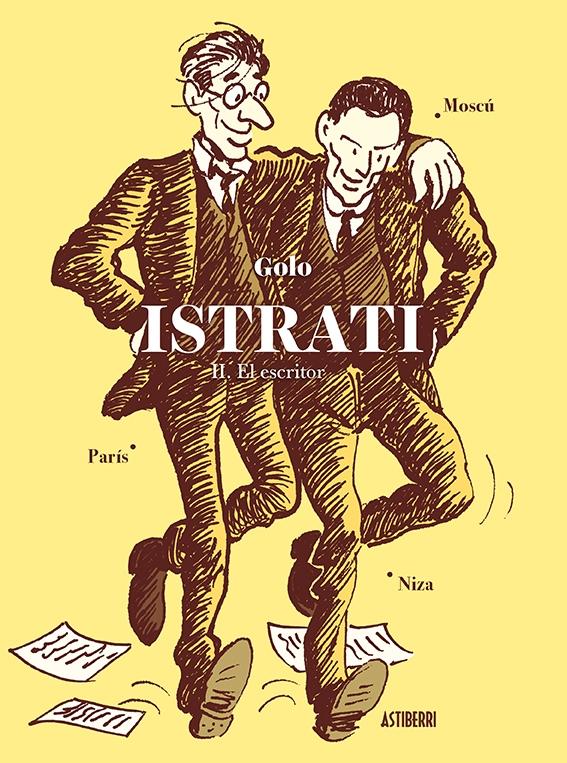 Istrati II. El escritor. 