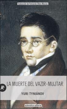 Muerte del Vazir Mujtar,La