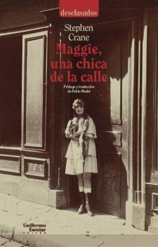 Maggie, una Chica de la Calle. Maggie, una Chica de la Calle.