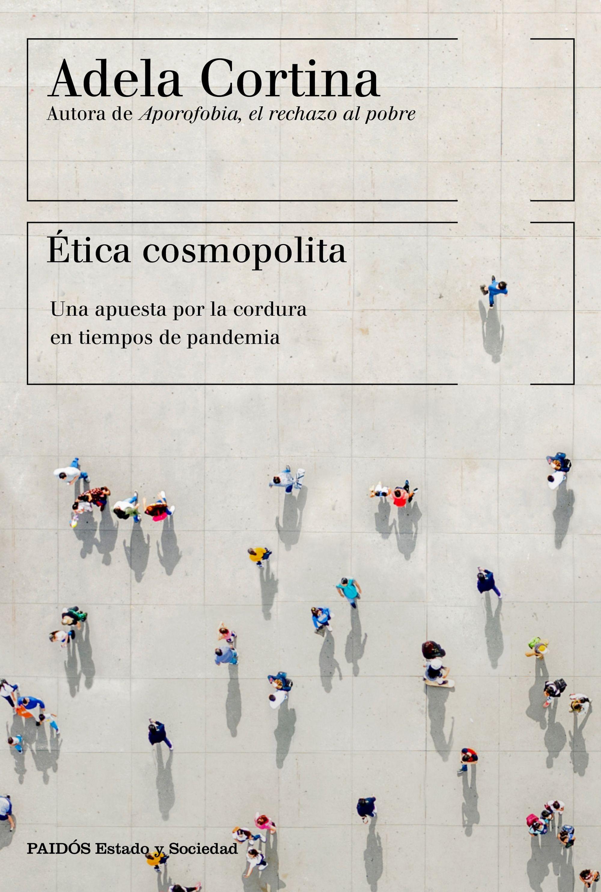 Ética Cosmopolita "Una Apuesta por la Cordura en Tiempos de Pandemia". 