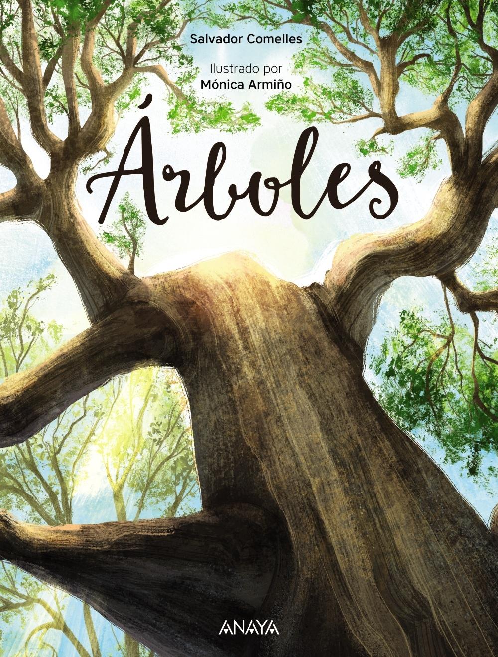 Librería Rafael Alberti: Árboles | COMELLES, SALVADOR | Anaya |