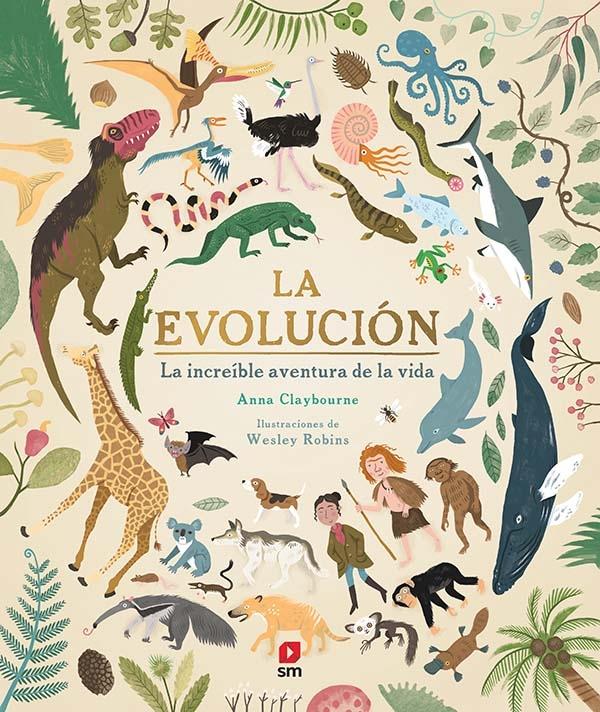 La evolución "La increíble aventura de la vida". 