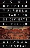 ...Tambien se Divierte el Pueblo. 