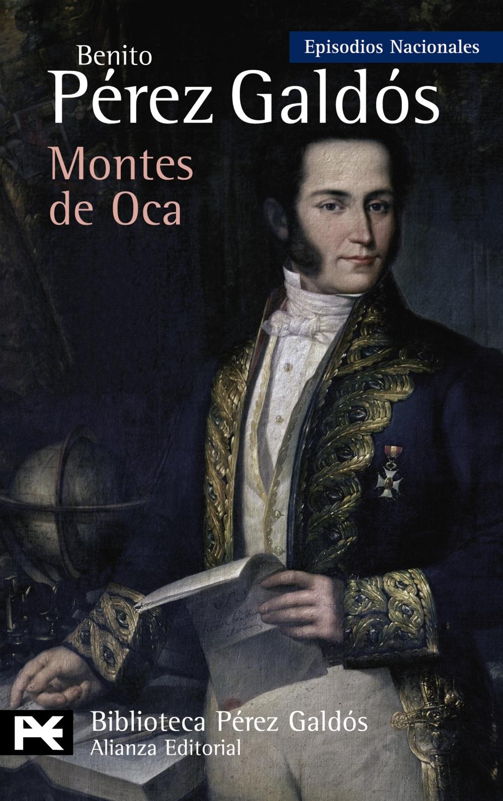 Montes de Oca "Episodios Nacionales, 28 / Tercera Serie"