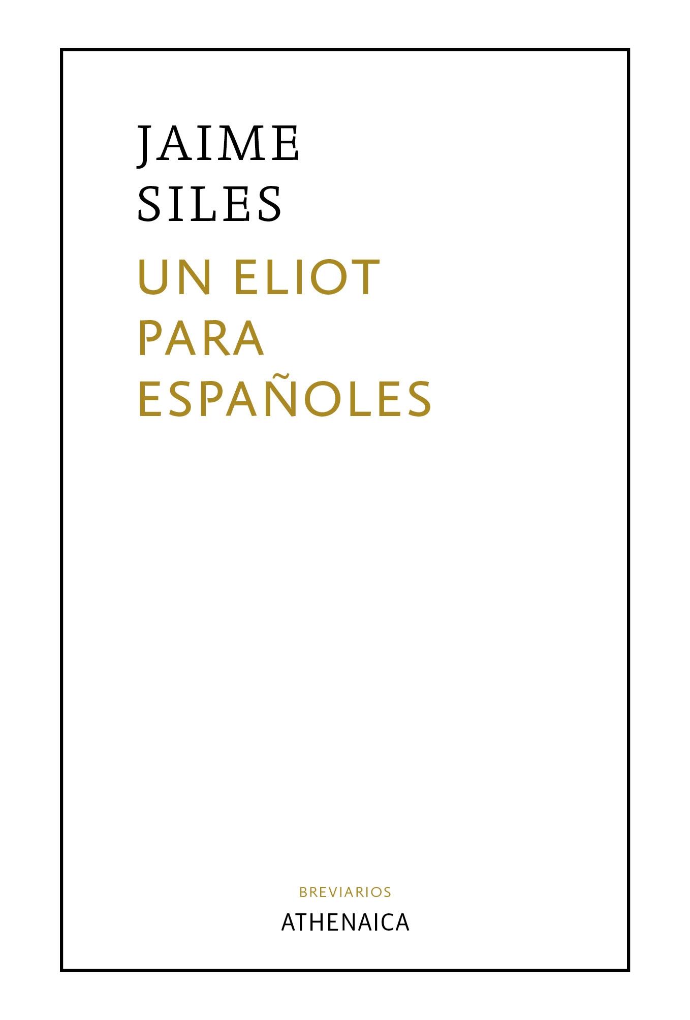 Un Eliot para Españoles. 