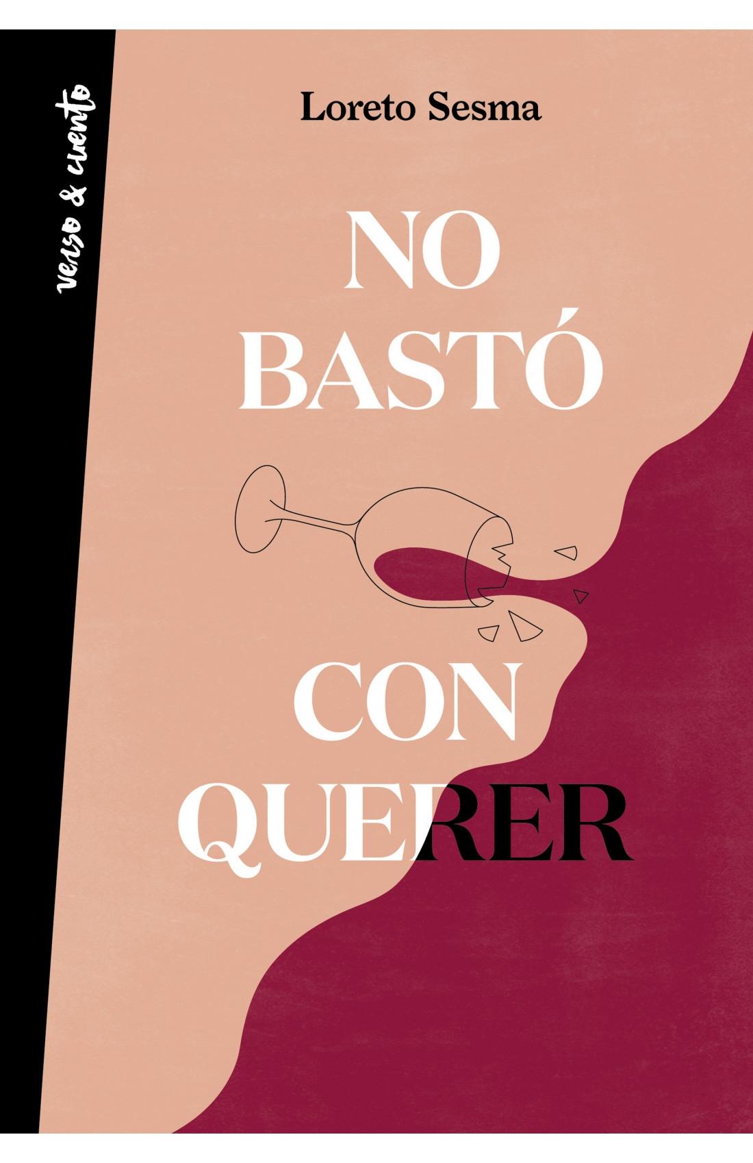 No bastó con querer