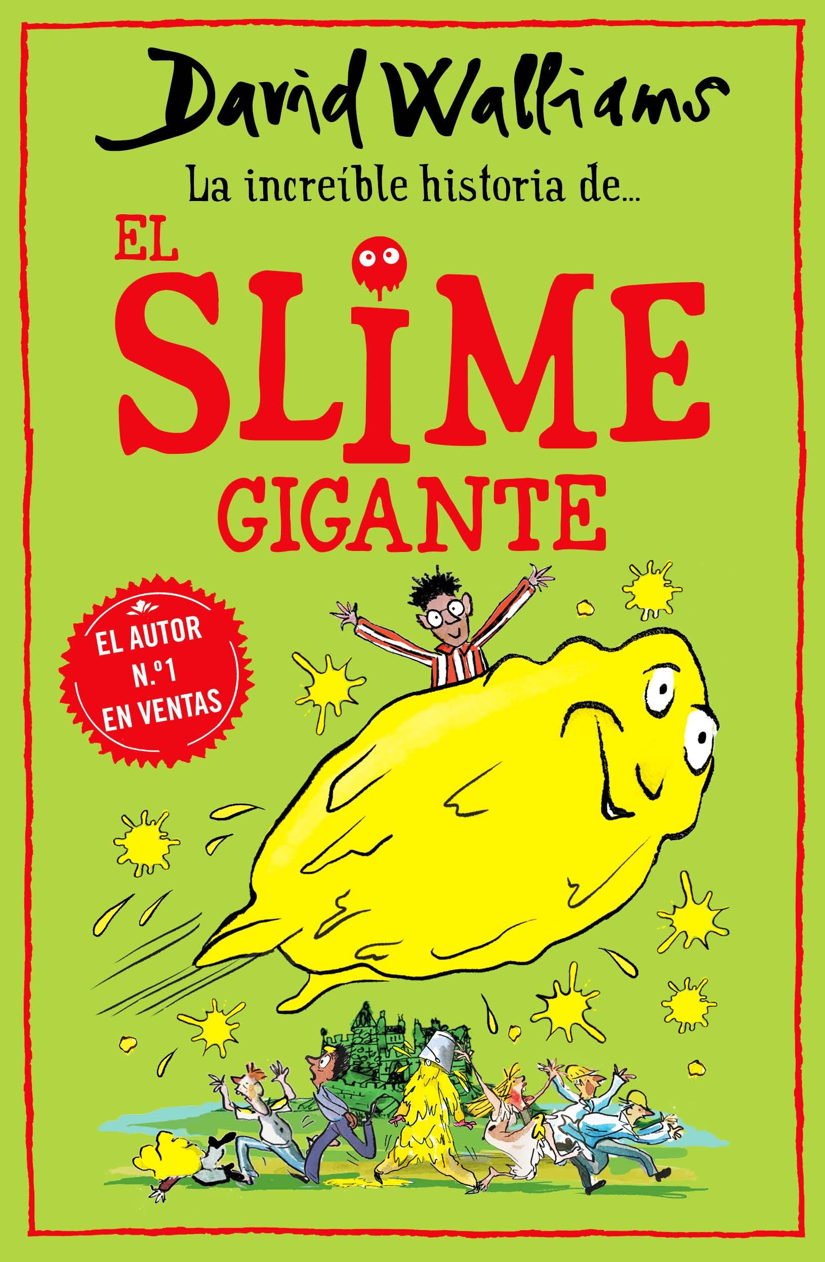 LA INCREIBLE HISTORIA DE EL SLIME GIGANT