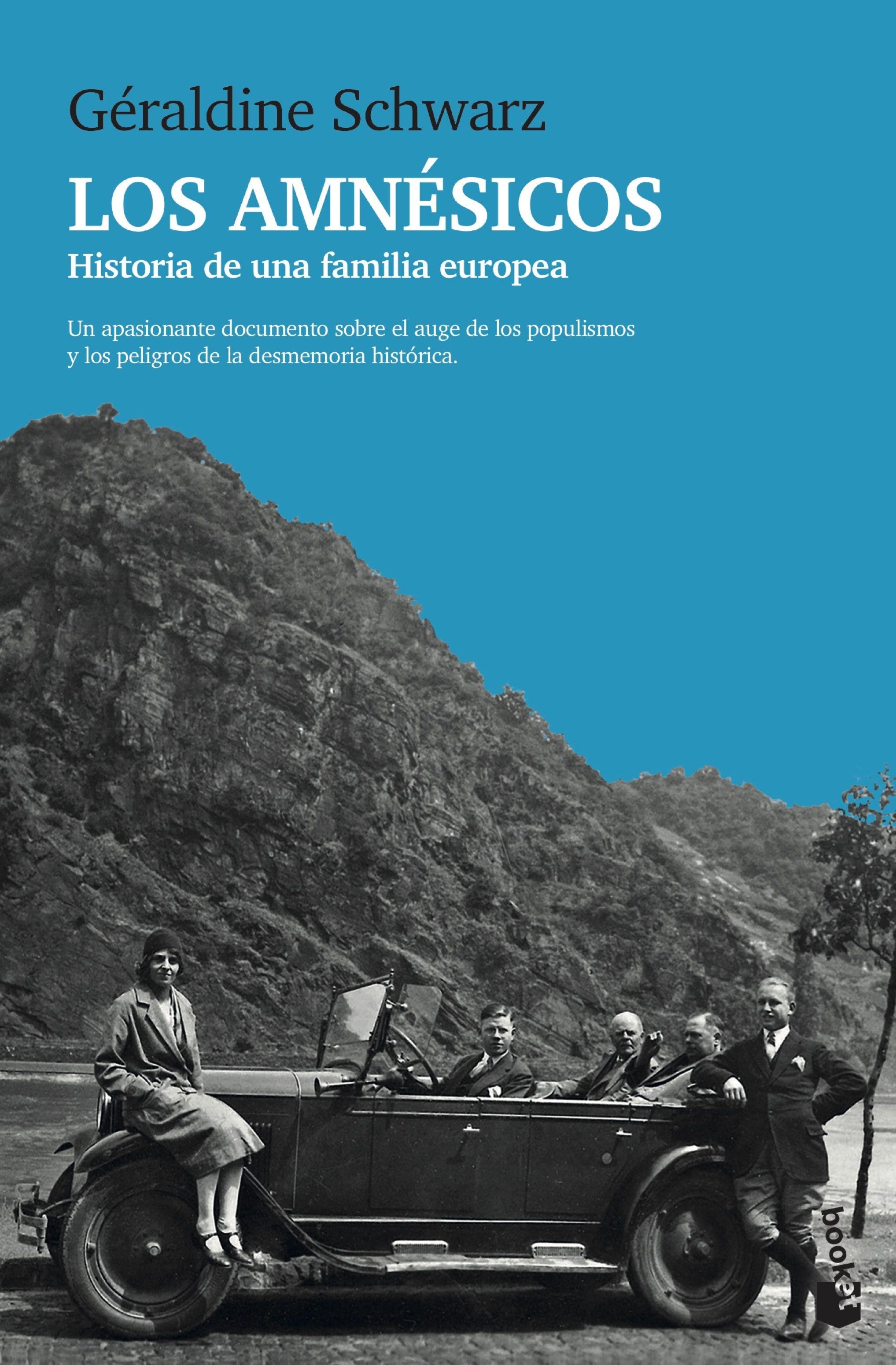 Los amnésicos "Historia de una familia europea"