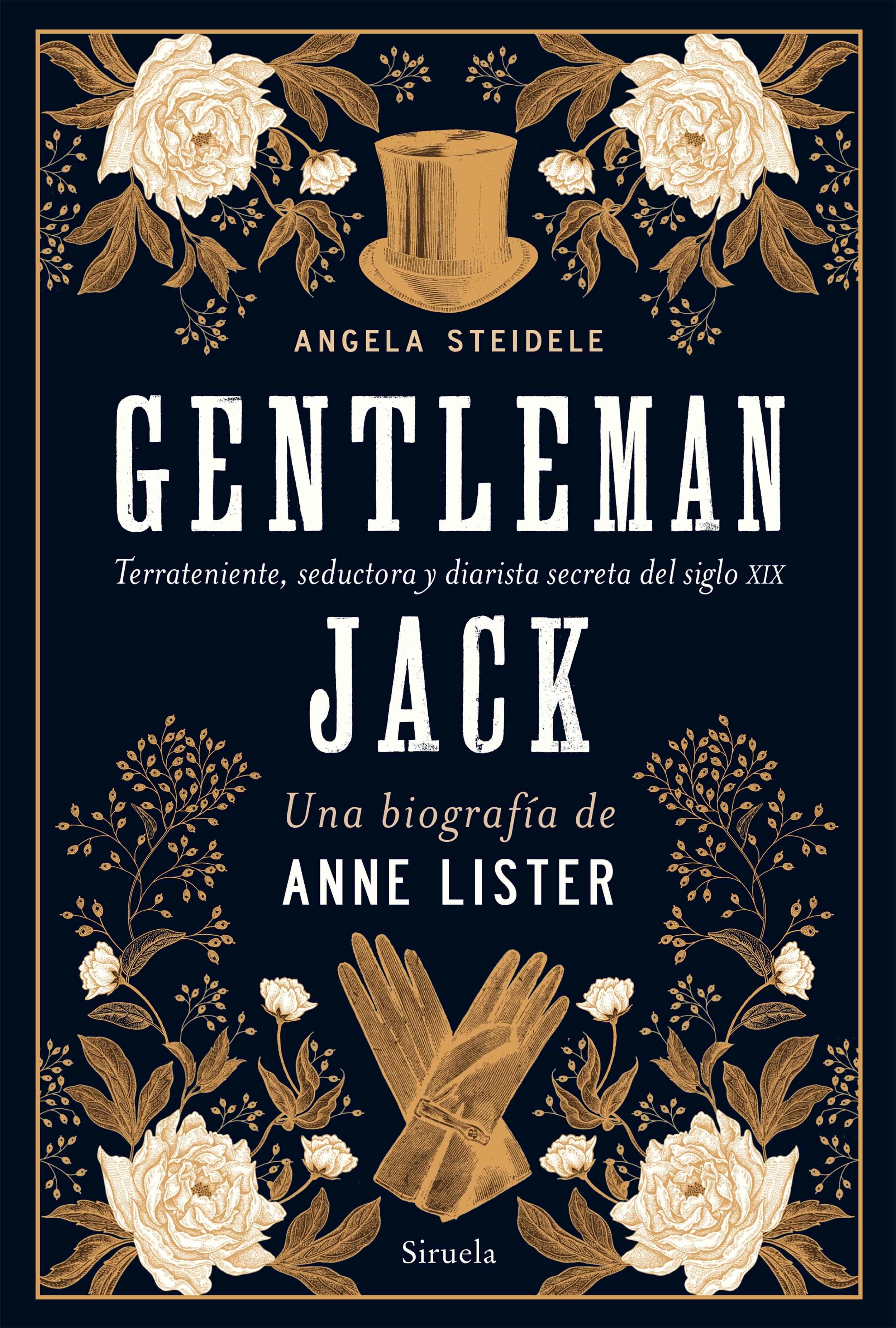 Gentleman Jack. una Biografía de Anne Lister