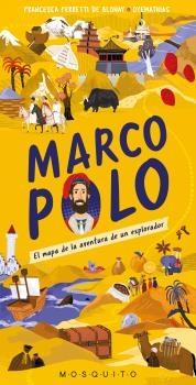 Marco Polo "El mapa de la aventura de un explorador"