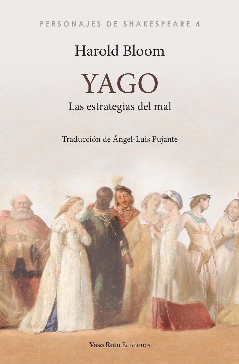 Yago "Las Estrategias del Mal". 