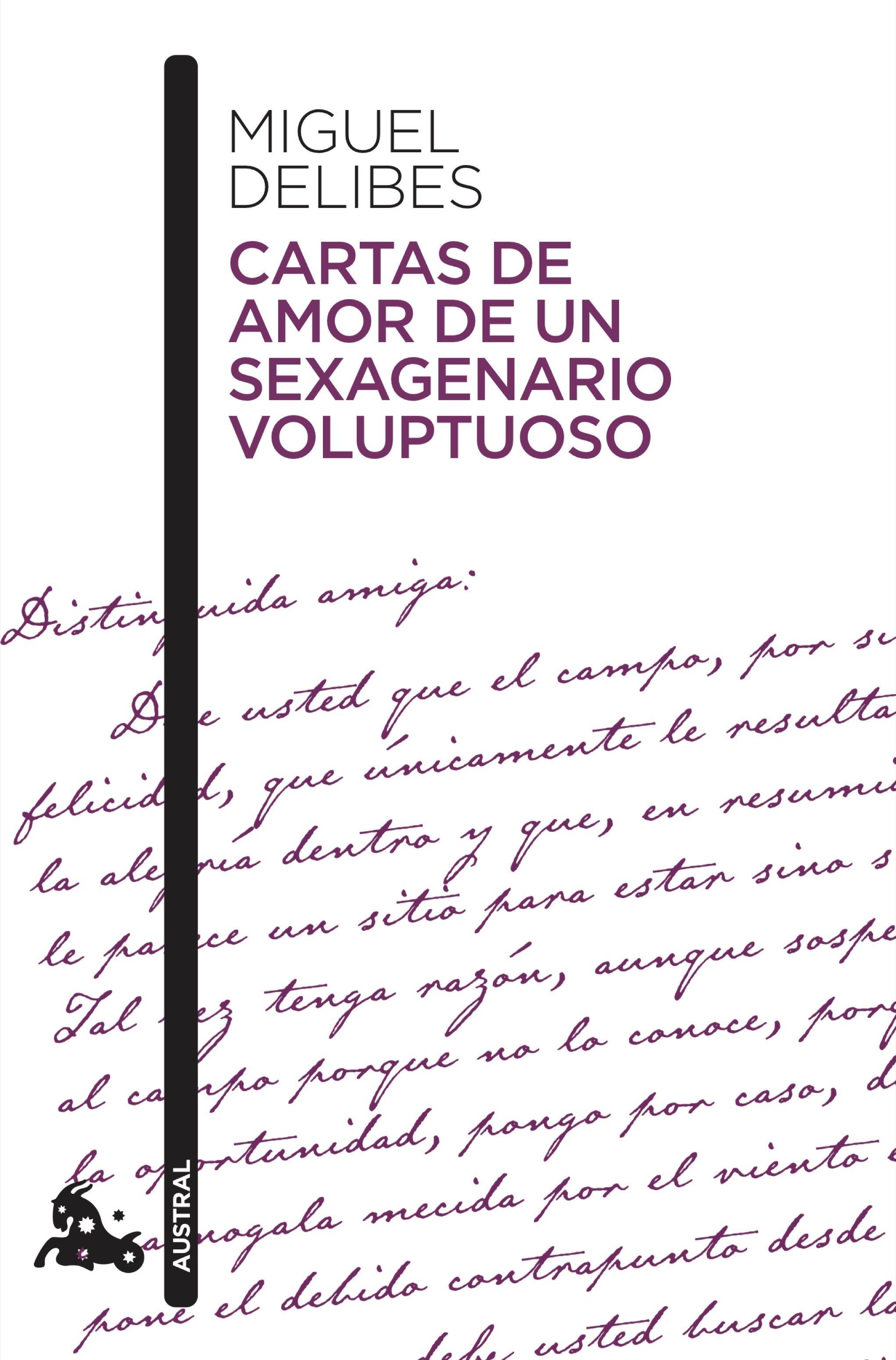 Cartas de amor de un sexagenario voluptuoso. 