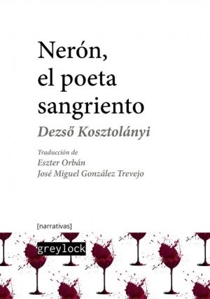 Nerón, el poeta sangriento. 