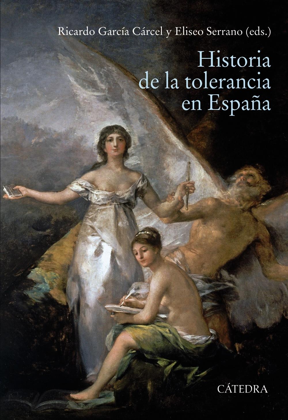 Historia de la tolerancia en España. 