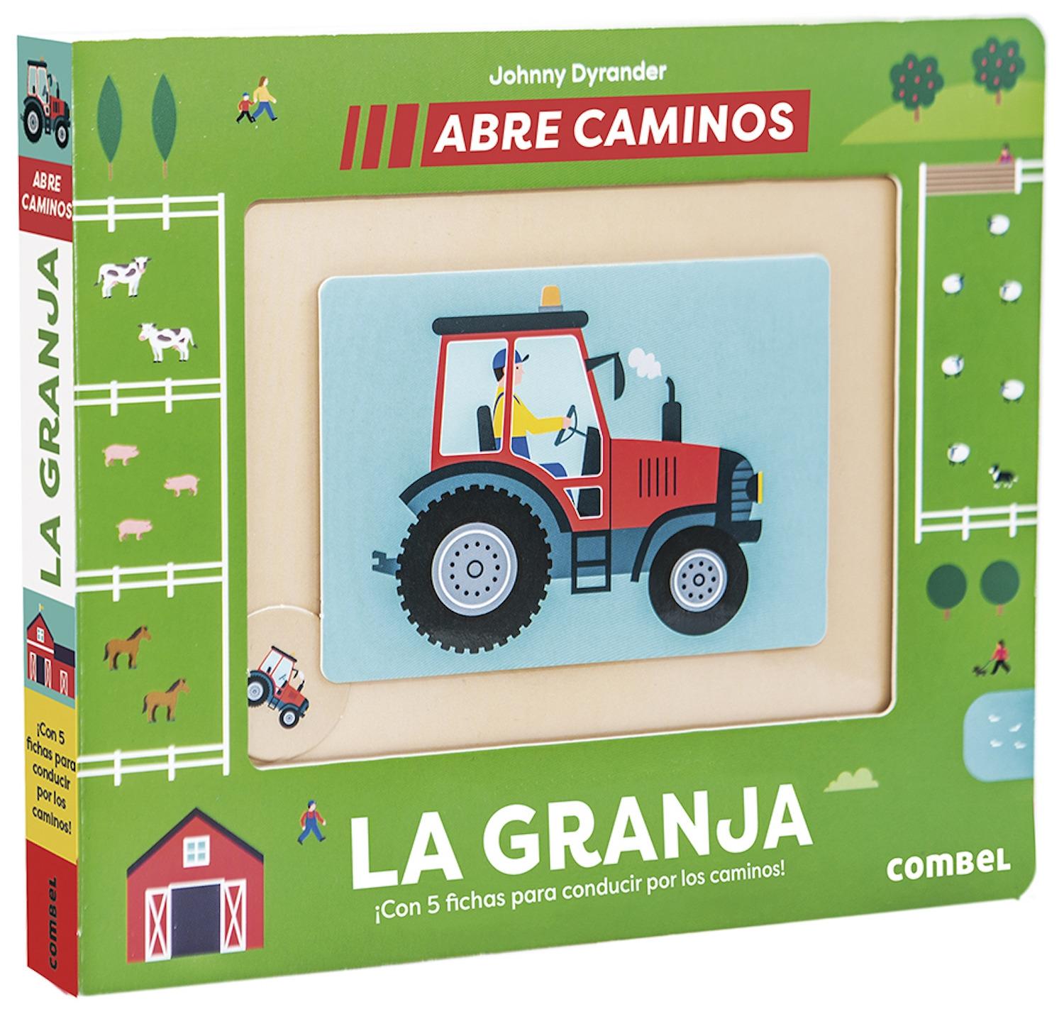 La granja. Abre caminos. 