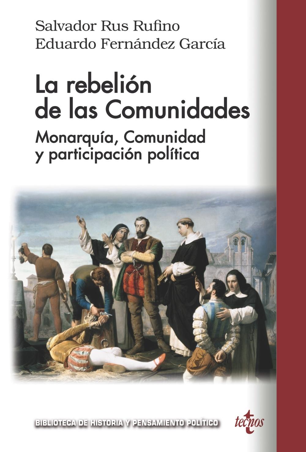 La rebelión de las Comunidades "Monarquía, Comunidad y participación política"