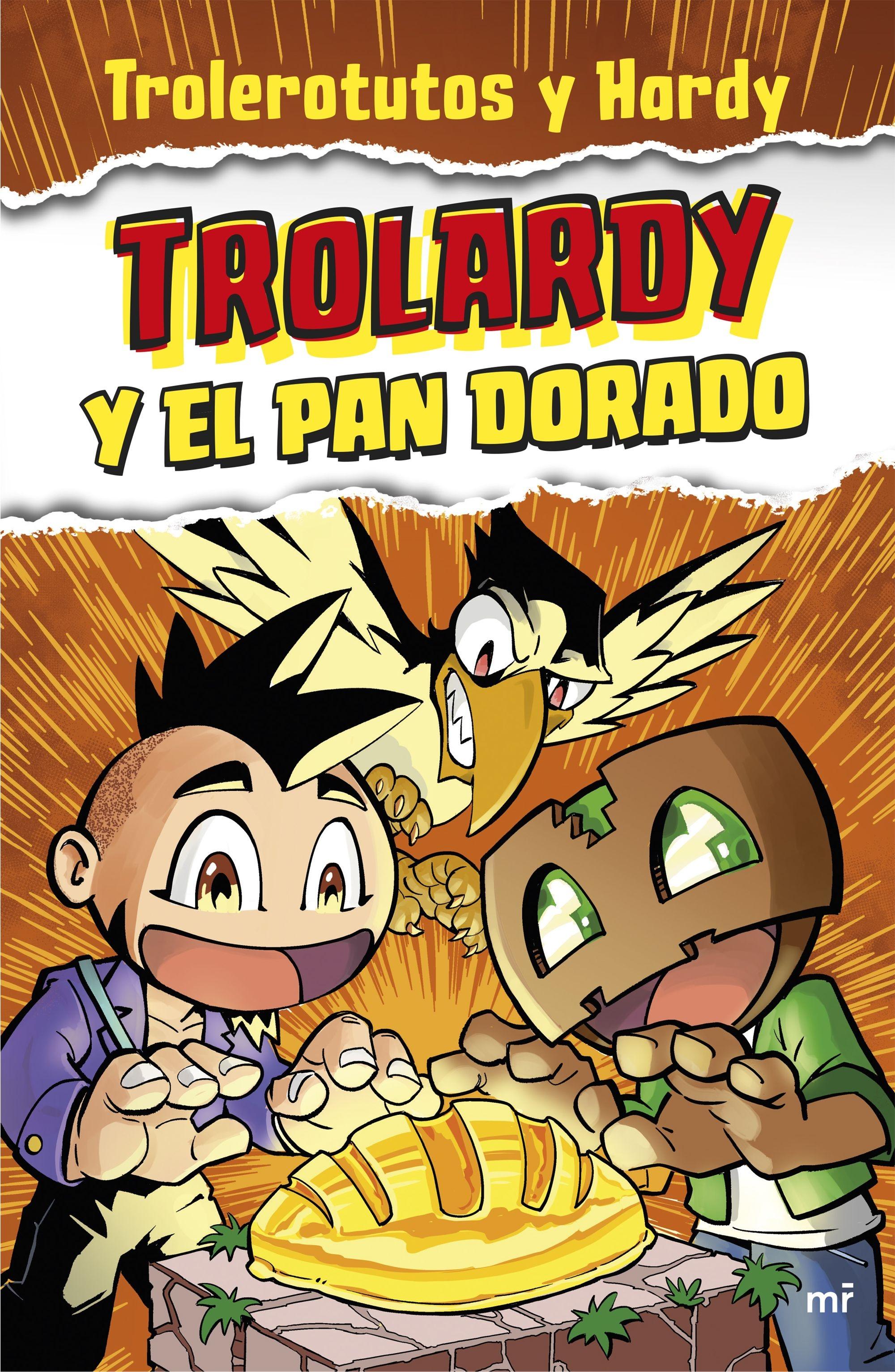 Trolardy y el pan dorado. 