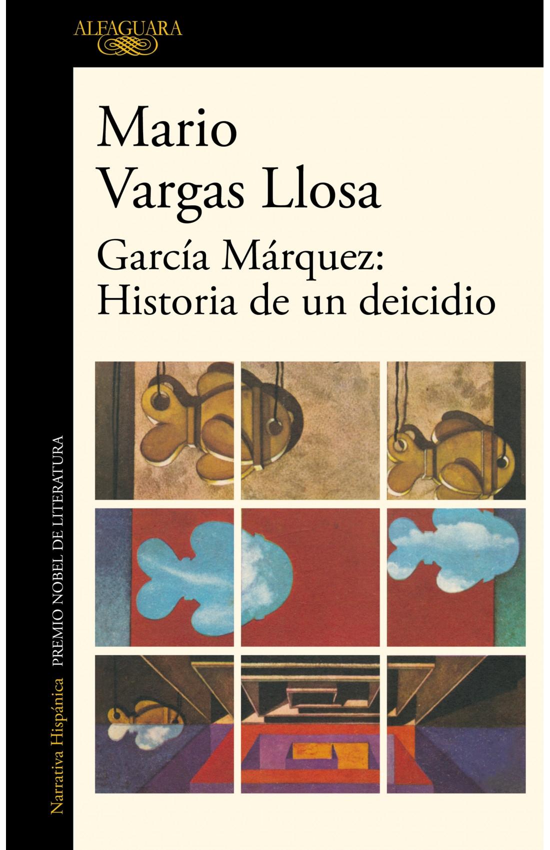 García Márquez: Historia de un deicidio. 