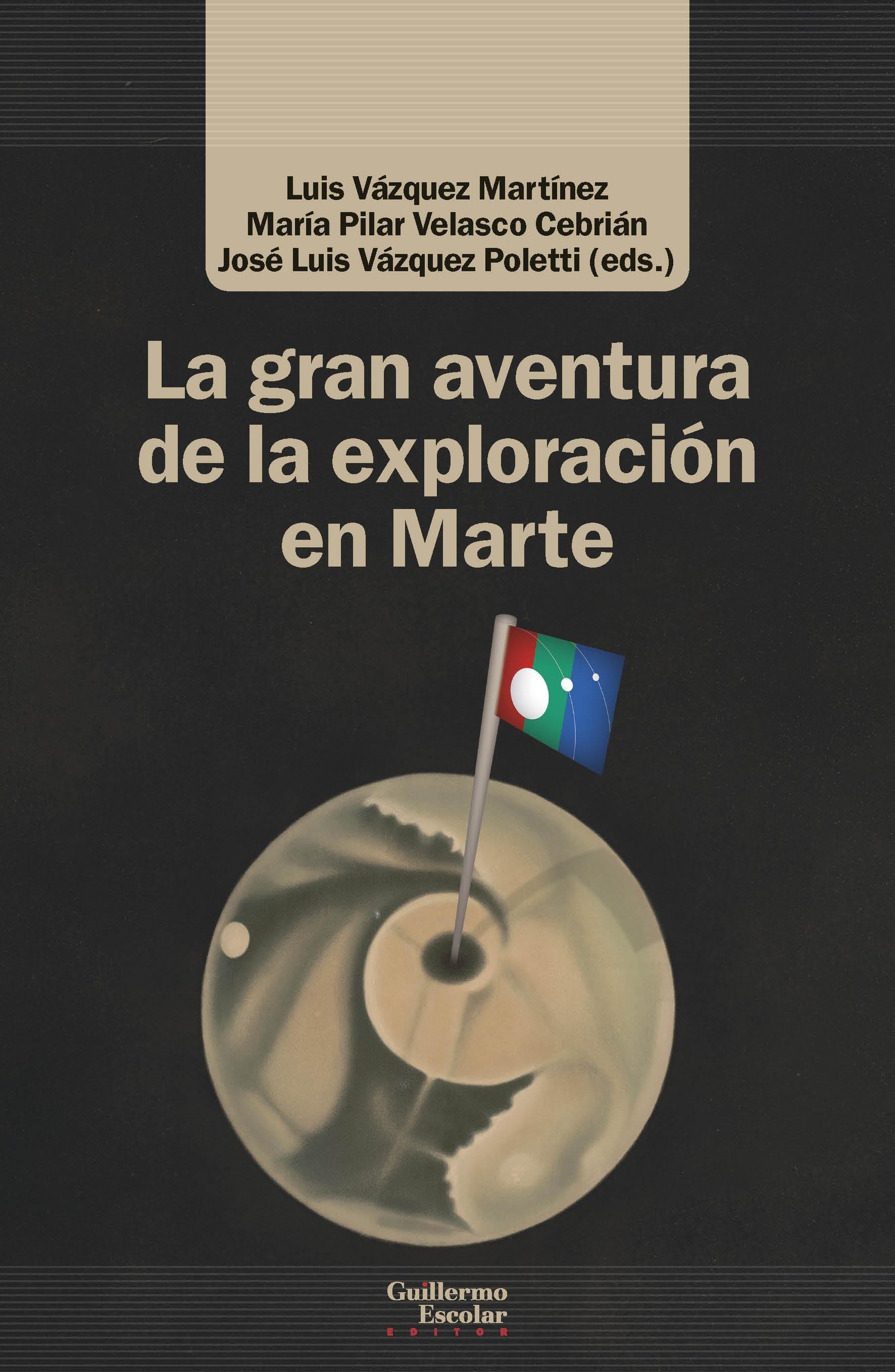 La Gran Aventura de la Exploración en Marte