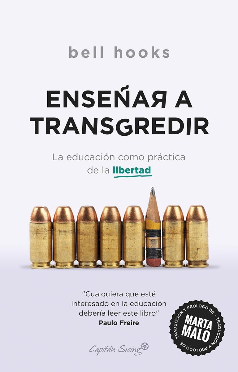 Enseñar a Transgredir. 