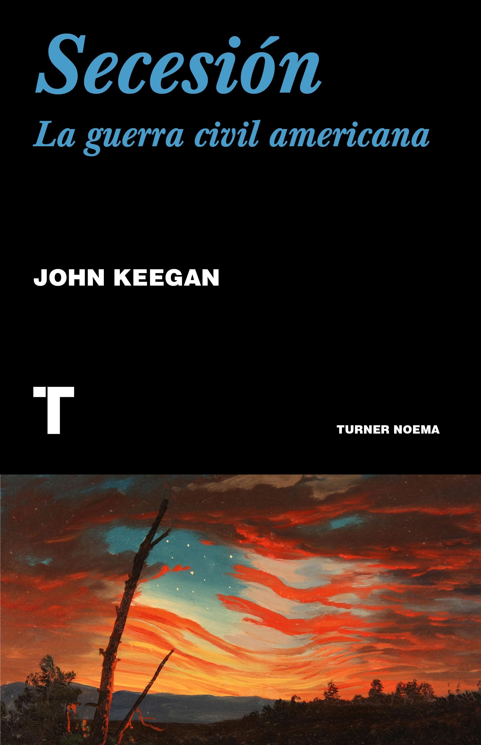 Secesión "La Guerra Civil Americana"