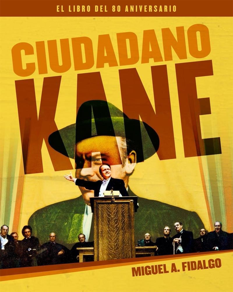 CIUDADANO KANE. EL LIBRO DEL 80 ANIVERSARIO. 