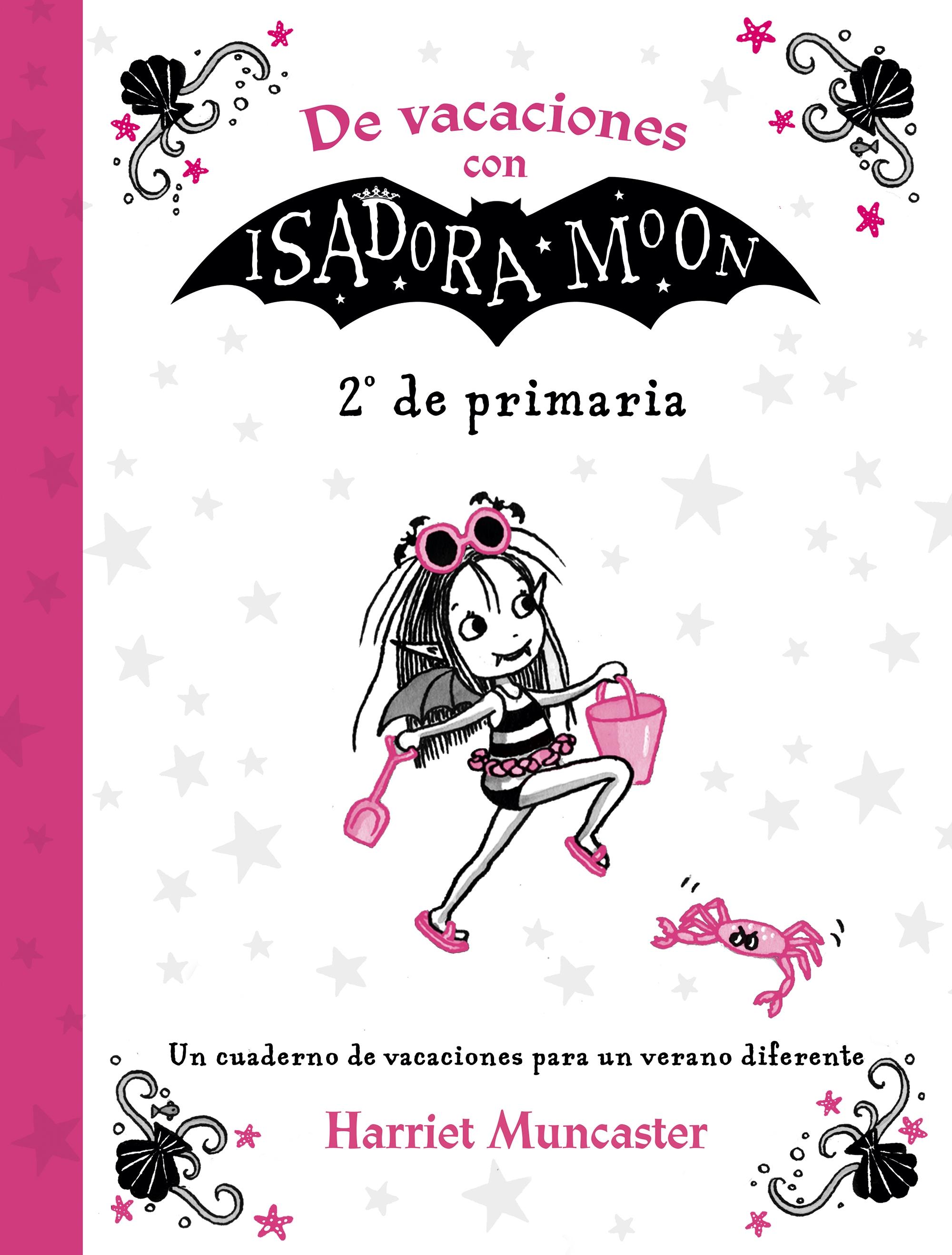 DE VACACIONES CON ISADORA MOON (2º DE PRIMARIA) (ISADORA MOON). 