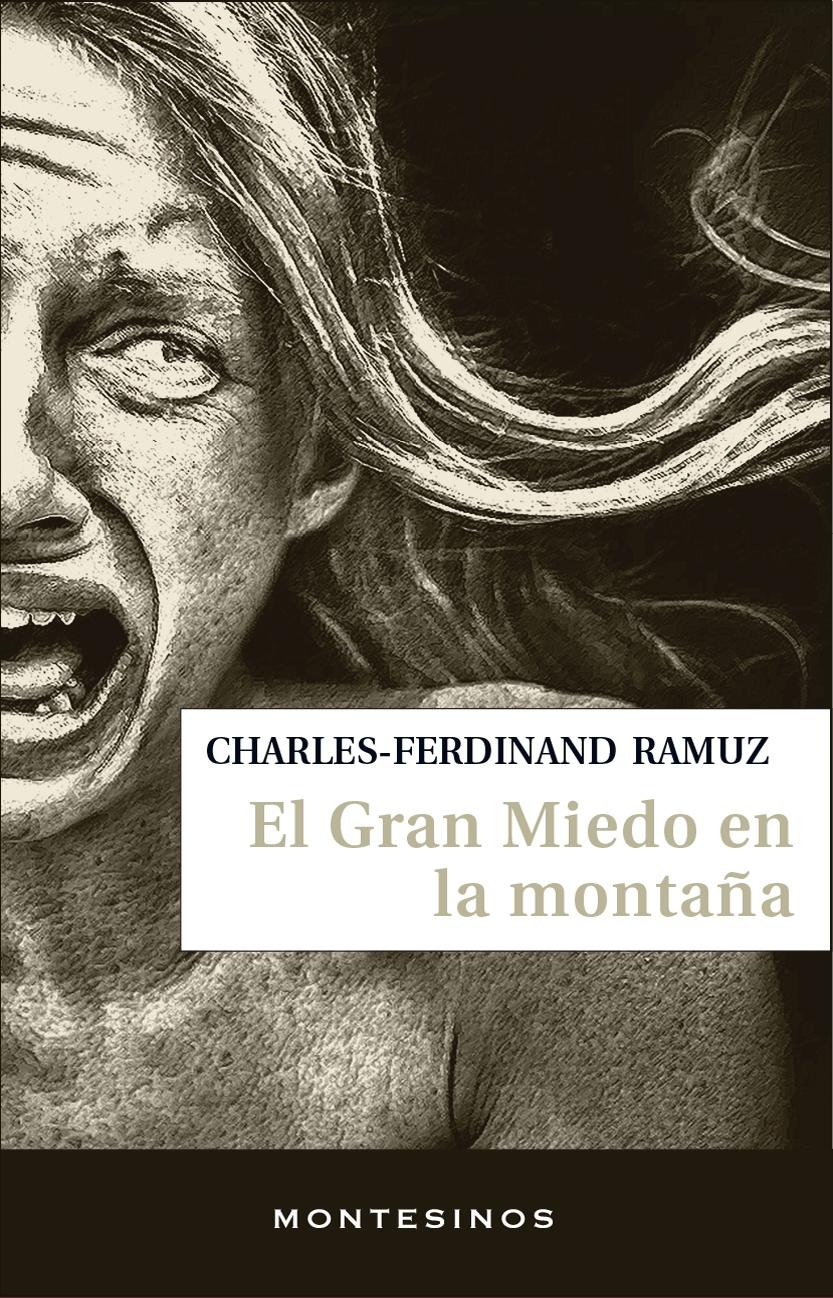 El gran miedo en la montaña