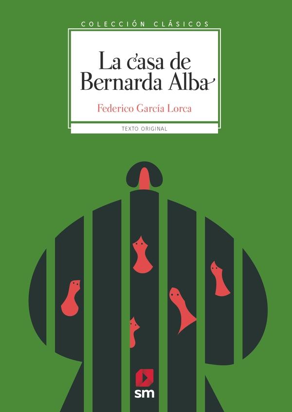 La Casa de Bernarda Alba. 