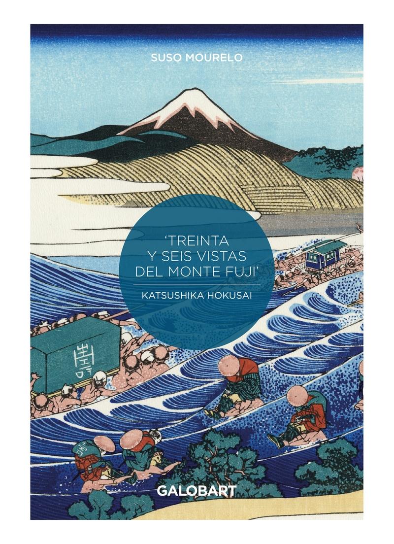 36 Vistas del Monte Fuji por Hokusai y Hiroshige. 