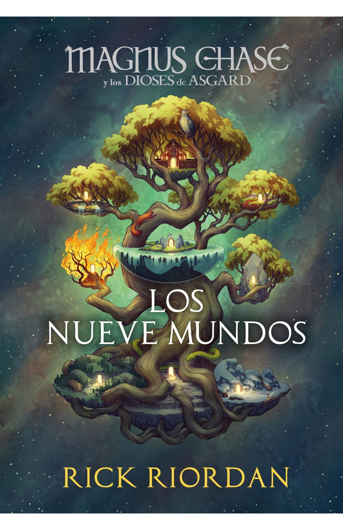 Magnus Chase y los Nueve Mundos (Magnus Chase y los Dioses de Asgard) "La Saga Más Épica del Creador de Percy Jackson". 