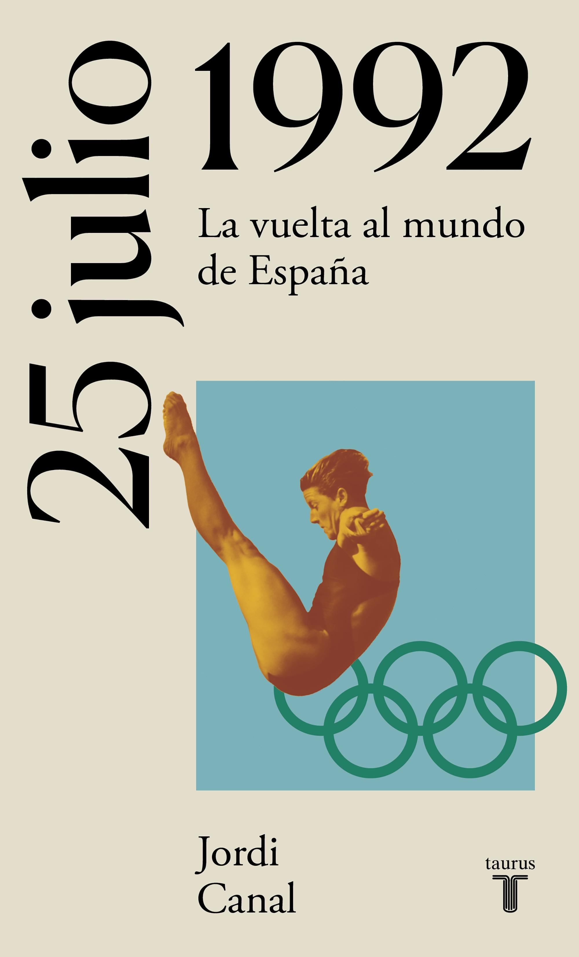 25 de Julio de 1992 "La Vuelta al Mundo de España"