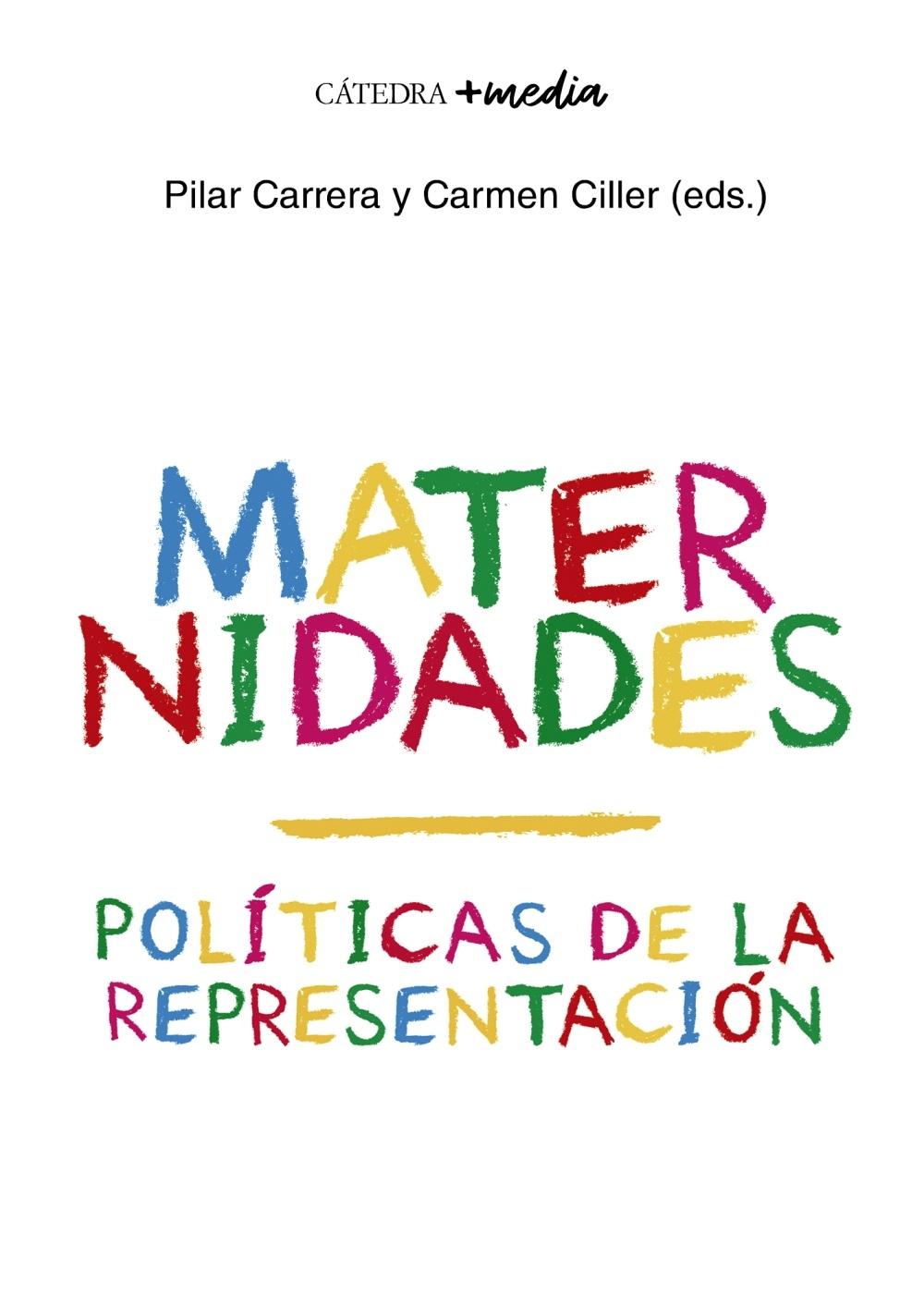 Maternidades "Políticas de la Representación". 