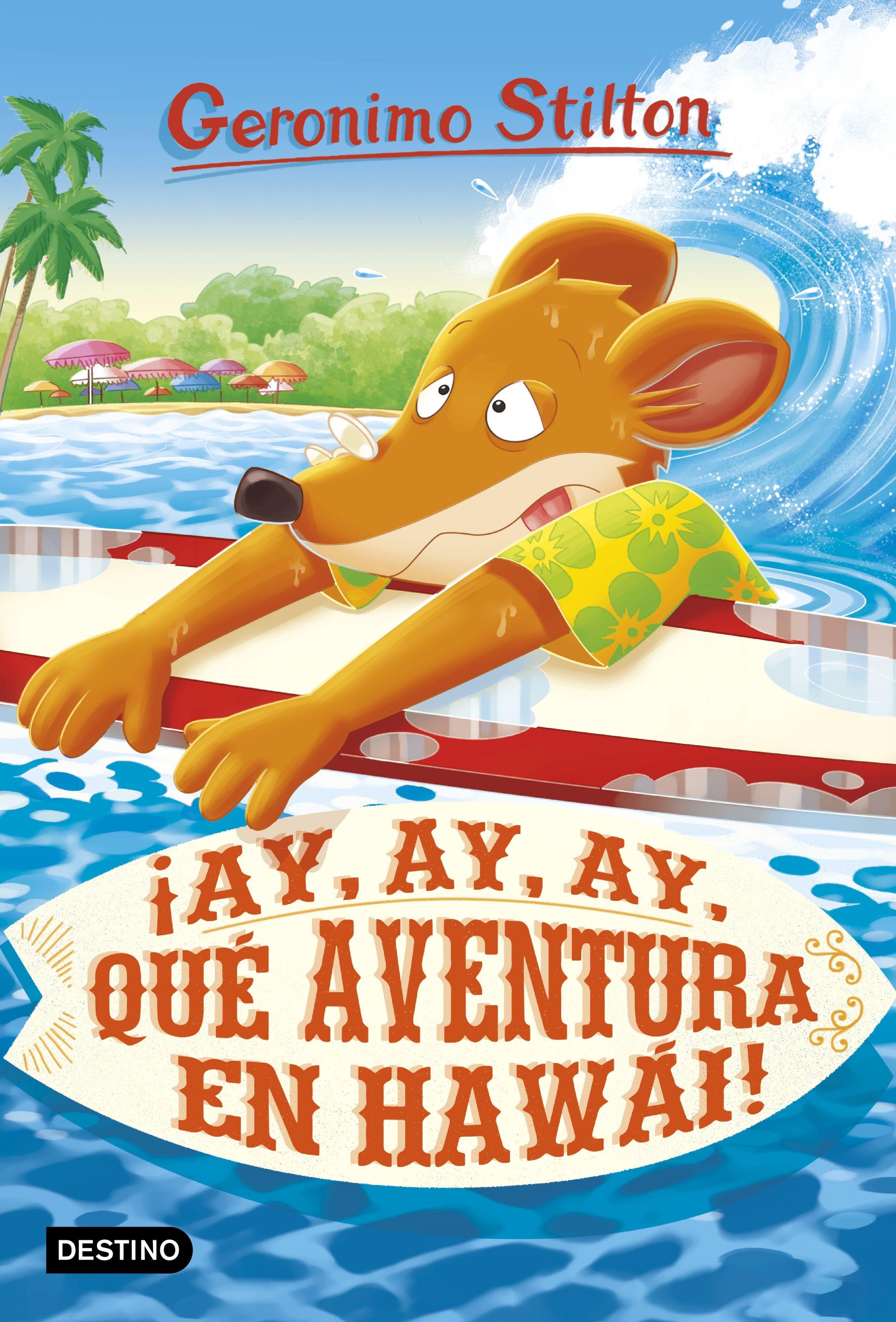 ¡Ay, ay, ay, qué aventura en Hawái!. 