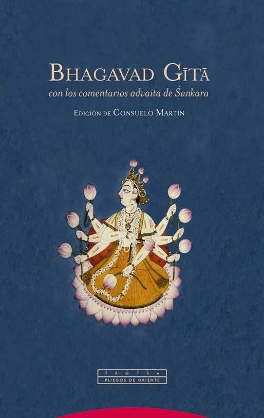 BHAGAVAD GITA "CON LOS COMENTARIOS ADVAITA DE SANKARA"