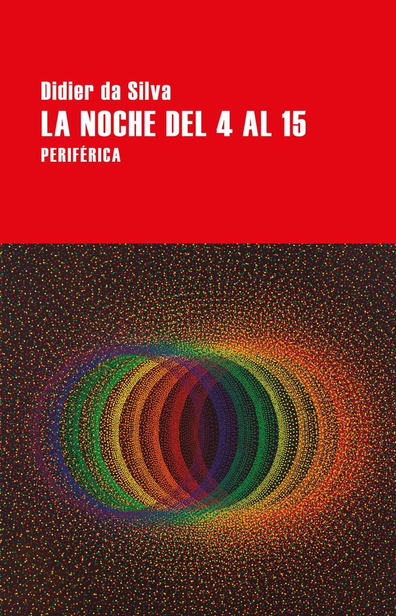 La noche del 4 al 15