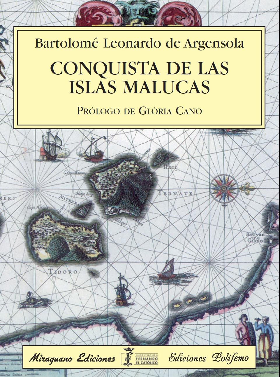 Conquista de las Islas Malucas. 