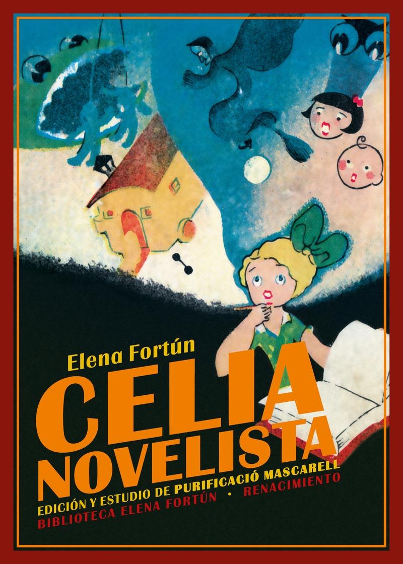 Celia, novelista. 