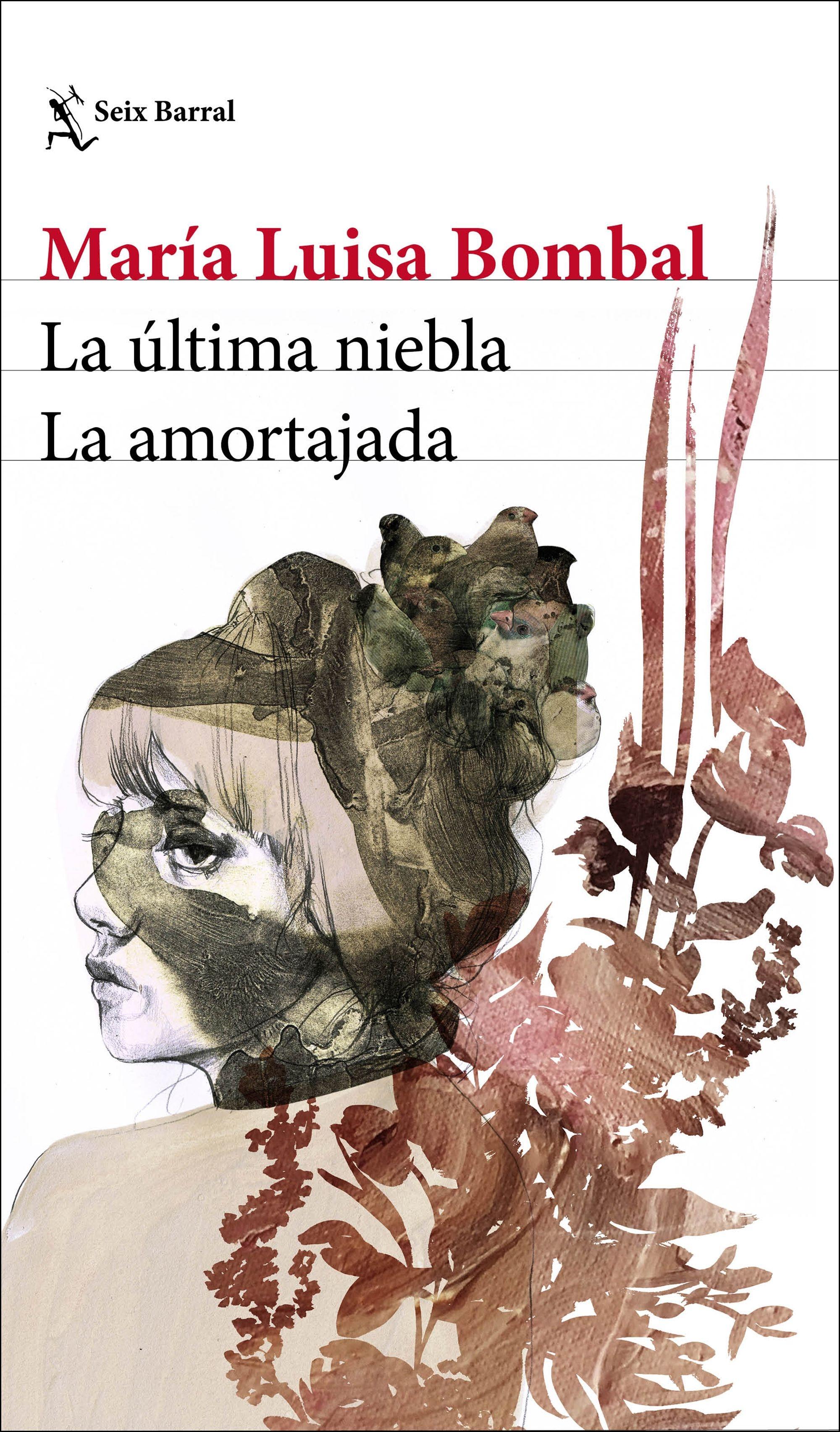 La Última Niebla / la Amortajada