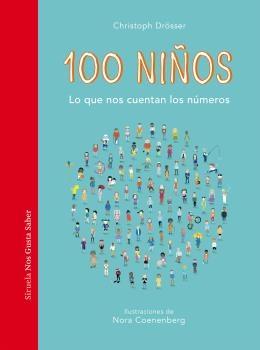 100 niños "Lo que nos cuentan los números"