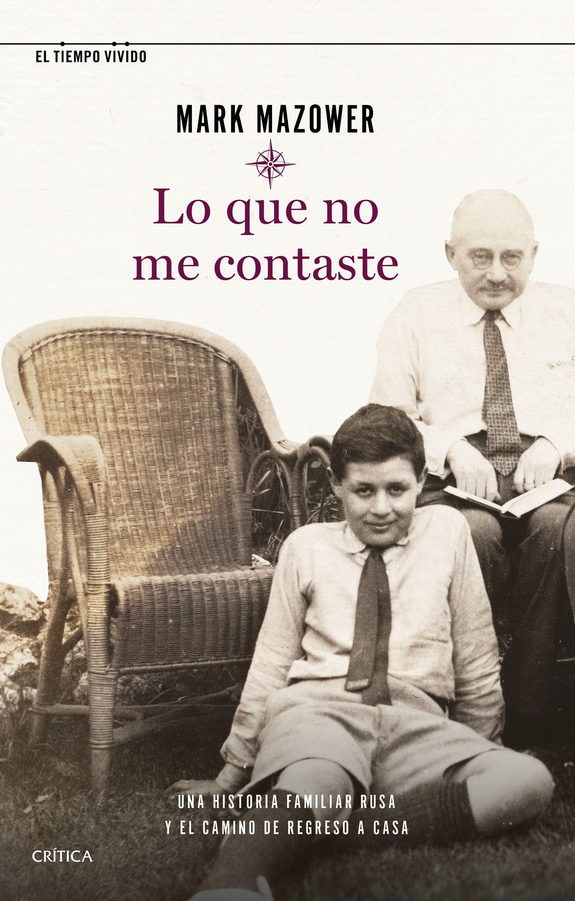 Lo que no Me Contaste "Una Historia Familiar Rusa y el Camino de Regreso a Casa". 