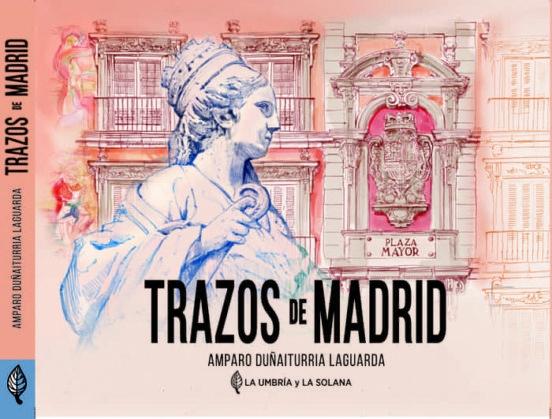 Trazos de Madrid. 